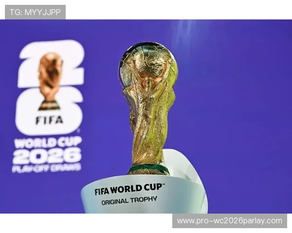 2026年世界杯分组抽签正式出炉详细解析各组球队实力对比 2026年世界杯分组抽签正式出炉详细解析各组球队实力对比